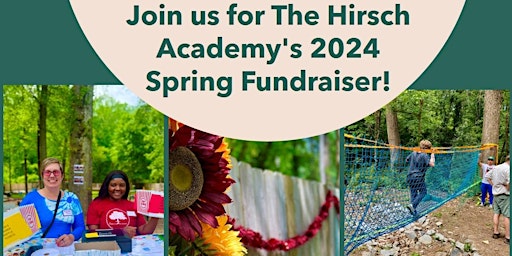 Primaire afbeelding van The Hirsch Academy Spring Fundraiser 2024
