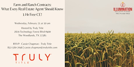 Farm & Ranch Contracts - Hosted by Truly Title-Woodlands - IN-PERSON event! primary image