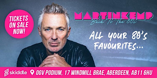 Martin Kemp: Back to the 80s! primary image