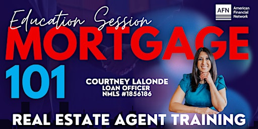 Immagine principale di Mortgage 101 - Real Estate Agent Training 