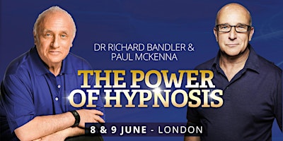 Imagen principal de The Power of Hypnosis | Dr Richard Bandler and Paul McKenna