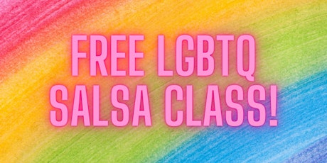 LGBTQ Salsa Class and Social