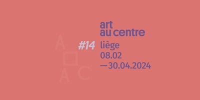 Image principale de Visite guidée gratuite - Art au Centre #14 - Liège