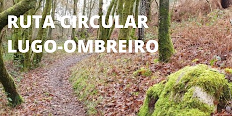 Ruta circular Lugo - Ombreiro primary image