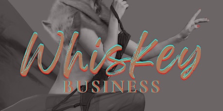 Whiskey Business