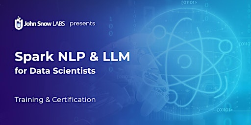 Primaire afbeelding van Spark NLP & LLM for Data Scientists - Training & Certification - April 2024