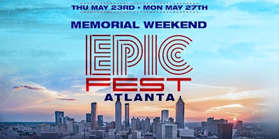 Imagem principal de EPIC FEST ATLANTA CARNIVAL | 5 Days 5 Events 1 PRICE!