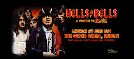 HELLS ⚡ BELLS - Tribute to AC⚡DC - Dublin 1st June primary image