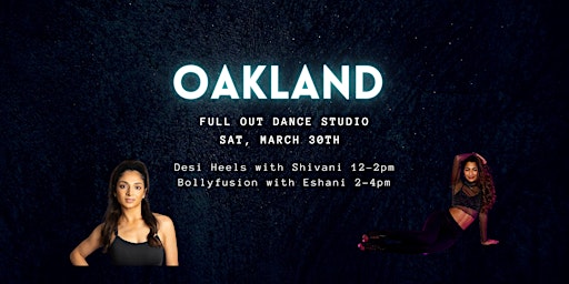 Oakland: Desi Heels and Bollyfusion Workshops primary image