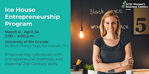 Ice House Entrepreneurship Program - Rio Grande, OH primary image