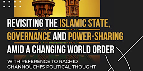 REVISITING THE ISLAMIC STATE, GOVERNANCE AND POWER-SHARING primary image