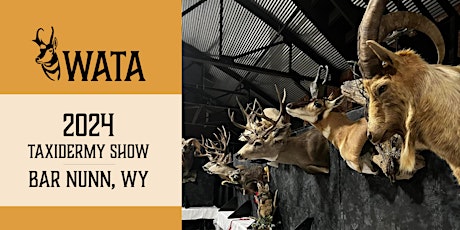 2024 Wyoming Taxidermy Show