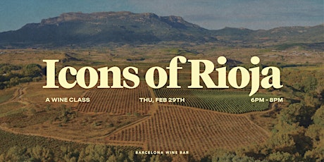 Icons of Rioja: A Wine Class primary image