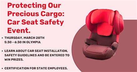 Protecting Precious Cargo: Car Seat Safety Event