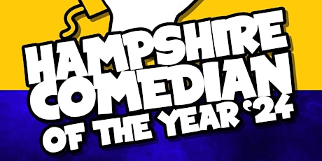 Hampshire Comedian of the Year, Semi Final 2 (evening)