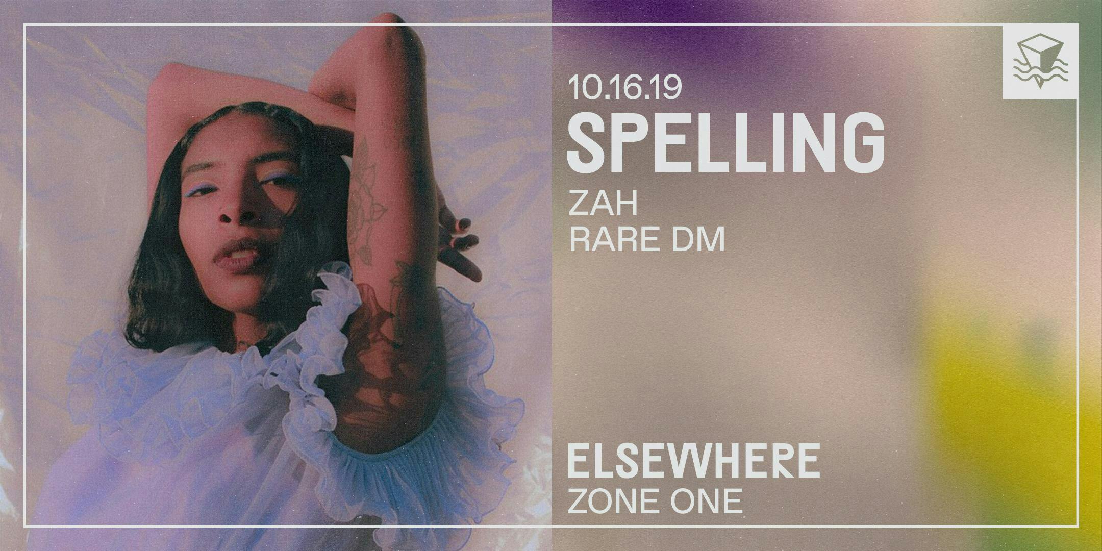 Spellling At Elsewhere Zone One - 