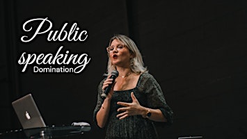 Hauptbild für Master Public Speaking in Just 12 Weeks!