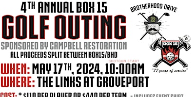 Primaire afbeelding van Box 15 / Brotherhood Drive Golf Outing - 4th Annual - Campbell Restoration