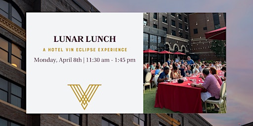 Imagen principal de Lunar Lunch | Eat and experience the eclipse on the WineYard