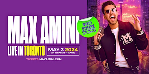 Max Amini Live in Toronto! *3rd Show Added! primary image