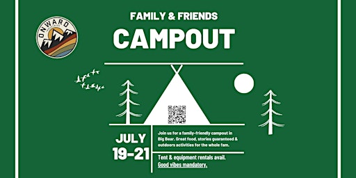 Onward Family & Friends Campout primary image