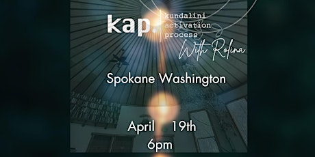 KAP Spokane, Washington April 19th 6pm