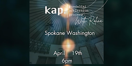 KAP Spokane, Washington April 19th 6pm primary image