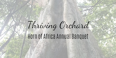 Hauptbild für Horn of Africa Annual Banquet - San Jose 2024