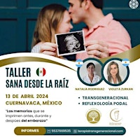 Imagem principal do evento Taller Cuernavaca: "Sana desde la raíz"