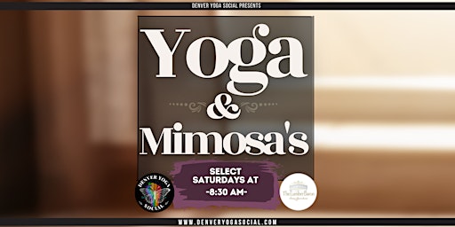 Imagem principal do evento Yoga and Mimosas at The Lumber Baron in the Highlands of North Denver