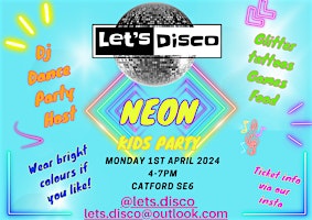 Imagem principal do evento Let’s Disco The NEON Party