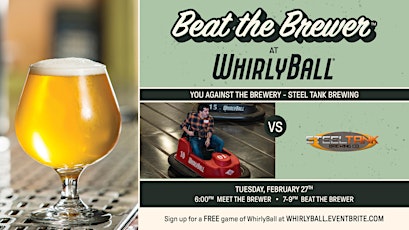 Image principale de Beat The Brewer  vs. Steel Tank Brewing  | WhirlyBall Brookfield, WI