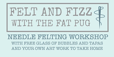 Fizz and Felt Work Shop primary image
