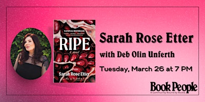 BookPeople Presents: Sarah Rose Etter - Ripe primary image