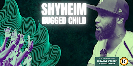 NFT.NYC 5-FLoor After Party @THCNYC | Shyheim the Rugged 30th Anniversary