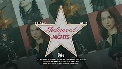 Hollywood Nights w/Silent Disco @Station1640 primary image