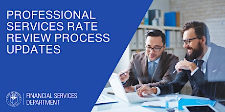 Professional Services Rate Review Process Updates primary image