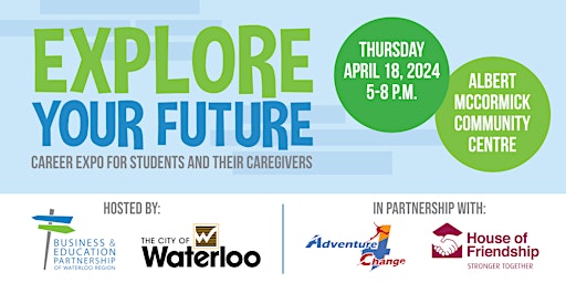 Immagine principale di Explore Your Future - Waterloo 2024 (Exhibitor Registration) 