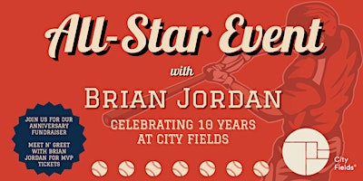 Imagem principal de City Fields 10-Year Anniversary: All-Star Fundraiser