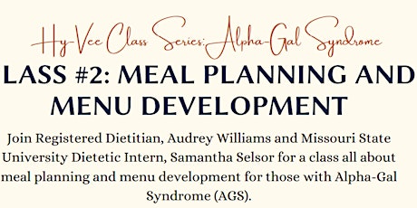 EXTRA SIGNUPS: Alpha Gal Class Series: Meal Planning & Menu Development primary image