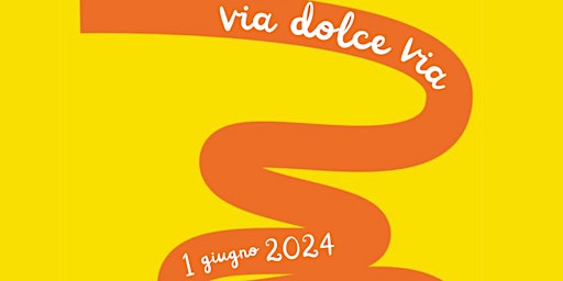Hauptbild für VIA DOLCE VIA (10°Edizione)