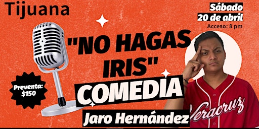 Immagine principale di Jaro Hernández | Comedia | Tijuana 