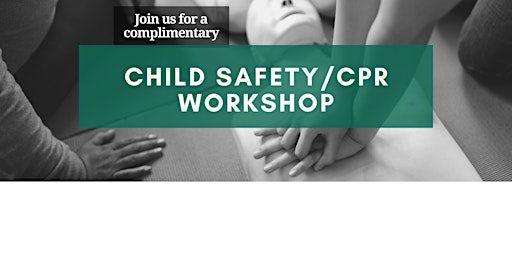 Primaire afbeelding van Child Safety/CPR Workshop - Oak Ridge, NJ