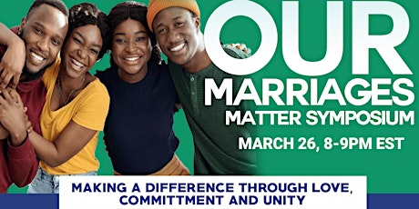 Imagem principal de Our Marriages Matter Free ONLINE Event