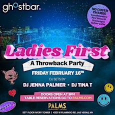 "Ladies First: A Throwback Party" - 2/16 primary image