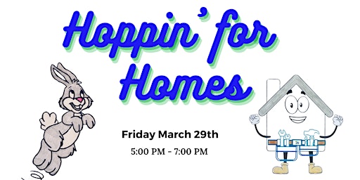 Primaire afbeelding van 1st Annual Hoppin' For Homes Adult Egg Hunt