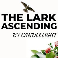 Imagem principal de The Lark Ascending by Candlelight