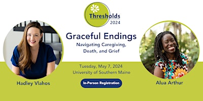 Immagine principale di Thresholds Conference: Graceful Endings – IN-PERSON Registration 