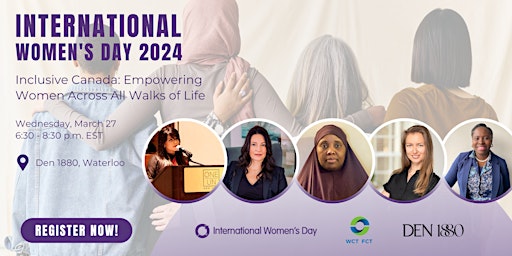 Immagine principale di IWD - Inclusive Canada: Empowering Women Across All Walks of Life 