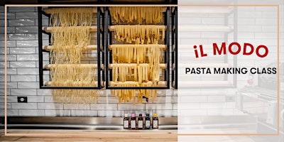 Pasta Making Class at il Modo primary image